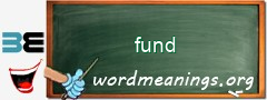 WordMeaning blackboard for fund